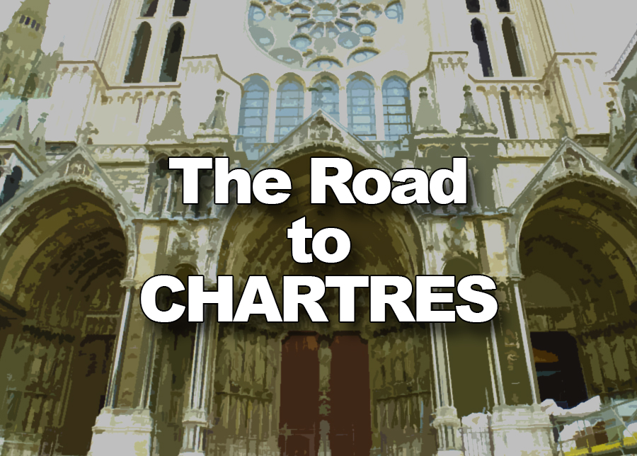 Road to Chartres.
By Peter Pelz